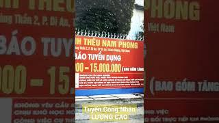 TUYỂN CÔNG NHÂN - LƯƠNG CAO & LÀM VIỆC TẠI BÌNH DƯƠNG