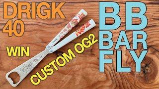 CUSTOM DRIGK BBBARFLY BALISONG BOTTLE OPENER / WIN ONE IN MY FREE RANDOM GIVEAWAY / UNBOXING REVIEW