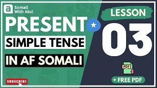 Present Simple tense - in af Somali - Lesson 03 - Somali 