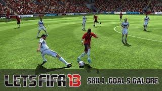 Let's FIFA 13 "Skill goals galore" Episode 16