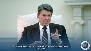 President Reagan's Interview with The Washington Times 11/27/1984