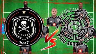 ORLANDO PIRATES LINE UP AL SADD SC REVEALED/ SPAIN TOUR