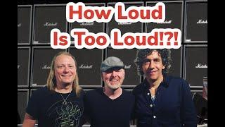 How Loud is Too Loud? With David Grissom and Matt Schofield