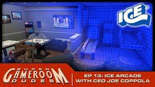 ICE Arcade Pro Reveals with CEO Joe Coppola! - Super GameRoom Dudes -