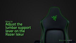 How to adjust the lumbar support lever on the Razer Iskur