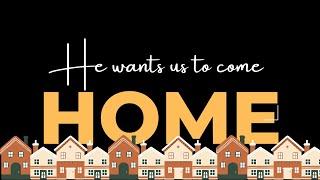 Living With Emunah (Part 318) - He Wants Us to Come Home