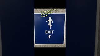 Mysterious Exit Sign Causes Confusion