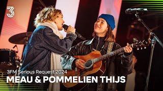 MEAU & Pommelien Thijs live met o.a. 'Het Midden' en 'Dat heb jij gedaan' I 3FM Serious Request