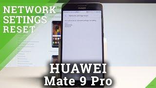 How to Reset Network Settings in HUAWEI Mate 9 Pro - Restore Network Defaults |HardReset.Info