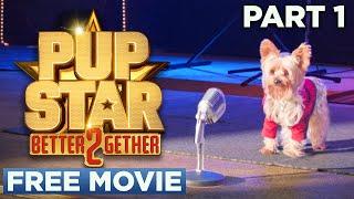 Pup Star: Better 2Gether - Chapter 01 (Is This For Real) | Official Movie