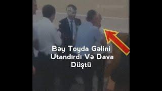 Azerbaycan Toyları  Bəy Gəlini Vurdu, Dava Düşdü