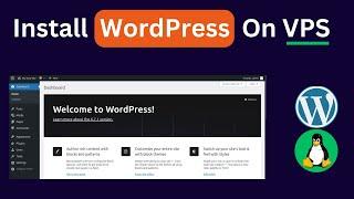 How to Install WordPress on a VPS Server