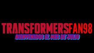 TRANSFORMERS BIENVENIDOS EL MES DE JULIO.@GusTheProceratosaur