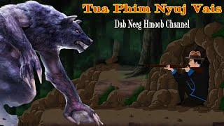 Dab Neeg Hmoob Channel - Tua Phim Nyuj Vais 8/7/2024