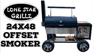 I Got A Stick Burner!! | Lone Star Grillz 28" x 48" Offset Smoker