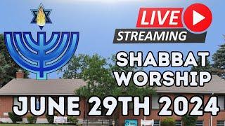 ️Shabbat Worship️6.29.24 Join Us️