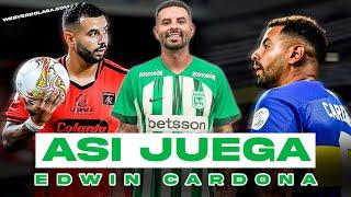 ASÍ JUEGA EDWIN CARDONA, NUEVO JUGADOR DE ATL. NACIONAL  *GOLES ÚLTIMA TEMPORADA* 