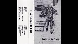 Ganksta Hank Productions featuring Tha R.A.N. - Hit List (1992)