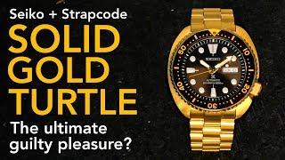 SOLID GOLD SEIKO TURTLE - The Ultimate Guilty Pleasure Watch?