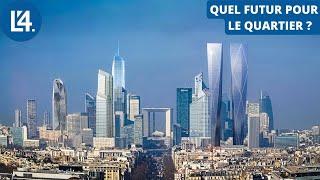 PARIS LA DÉFENSE: What is the future of Europe's largest business district?