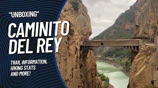 Caminito Del Rey - Trail information, hike stats and more