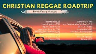 Christian Reggae Songs to Sing in the Car | Gospel Reggae Playlist 2024