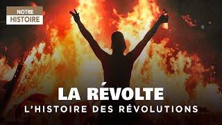 Les Révoltes dans l'Histoire : Quand les citoyens descendent dans les rues - Documentaire Y2