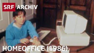 Homeoffice (1986) | Arbeiten von zu hause | SRF Archiv