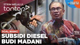 [CLIP] MHI (7 Jun 2024): Soal Wang: Subsidi Diesel Budi Madani | Tonton