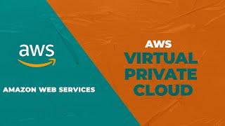 What is Amazon VPC? - Amazon Virtual Private Cloud