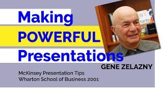 Making Powerful Presentations - Gene Zelazny - Wharton School of Business 2001 (better audio)