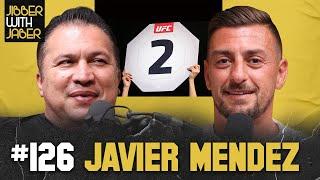 Javier Mendez| KHABIB WAS WORRIED | EP 126 | Jibber with Jaber