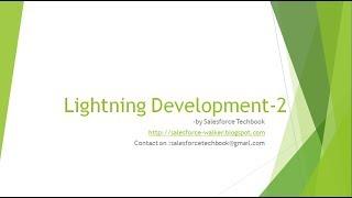 Lightning Development-2(Lightning Component Library and Lightning Design System)