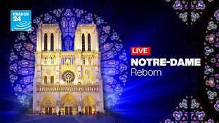 REPLAY - Notre-Dame de Paris: follow the reopening ceremony with FRANCE 24 English