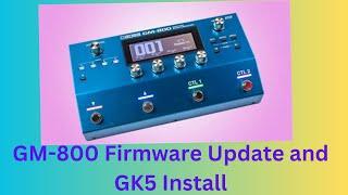 GM 800 Firmware update, GK5 Install, Final Analysis