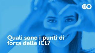 Quali sono i punti di forza delle ICL?