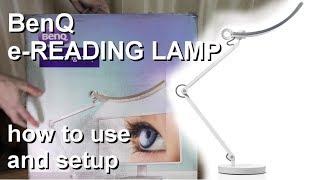 Setting up BenQ e-Reading LED Desk Lamp