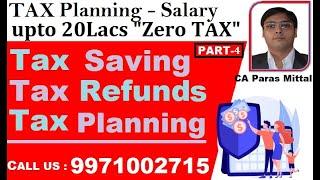 Salary Upto 20 lacs Zero Tax/ Misreporting/ Tax Planning/Tax Refund/Tax Saving/ CA Paras Mittal