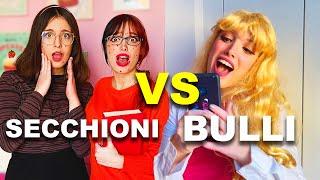 BULLI VS SECCHIONI - Andiamo nella nuova scuola! (Ep. 1)