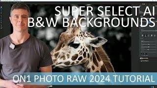 ON1 Photo Raw 2024 Tutorial - Super Select AI - How to Convert Backgrounds to Black and White