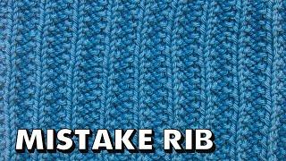 MISTAKE RIB STITCH for Beginners (Best Beginner Knit Stitches)