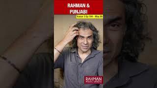 How Rahman Trained Himself | Imtiaz Ali, Alia Bhatt, Irshad Kamil| Highway | Rahman Music Sheets 194