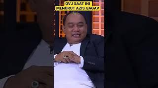 Ini alasan OVJ ga bisa berjaya lagi menurut Azis Gagap diTNS #shorts #tonightshow #vindes #azisgagap