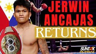 ANG PAGBABALIK NI PRETTY BOY! | JERWIN ANCAJAS VS SUKPRASERD PONPITAK