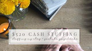 $520 cash envelope stuffing | stuffing etsy & youtube paychecks | mini-catch-up | zero based budget