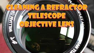 Cleaning A Refractor Telescope Objective Lens