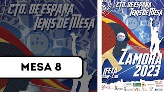 CTO.DE ESPAÑA 2O23 - ZAMORA - MESA 8