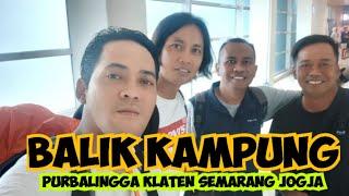 Sudirman - BALIK KAMPUNG - Perjalanan mudik dari kupang ke solo dan jogja