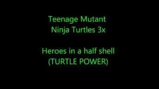 Teenage Mutant Ninja Turtles 2012 theme song lyrics