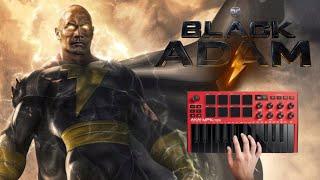 Black Adam Main Theme | Akai Mpk Mini | FLM | Nadh Brothers